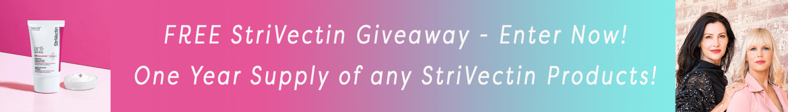 StriVectin Giveaway!